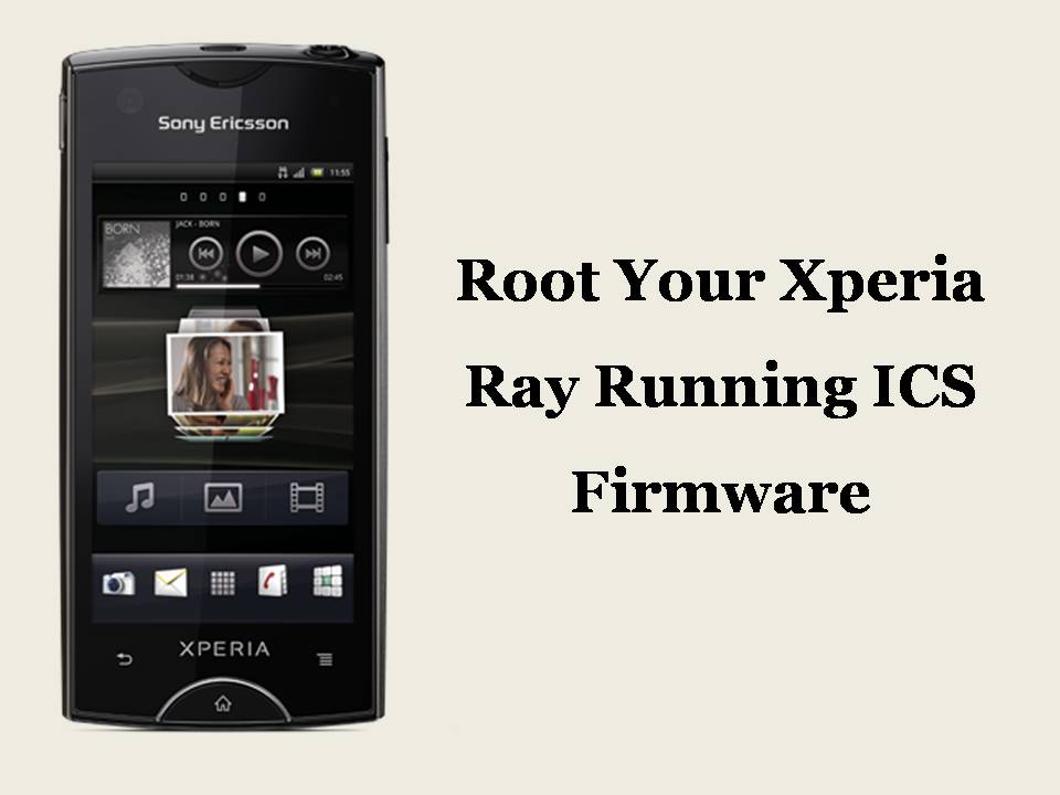 Root Xperia Ray ST18i